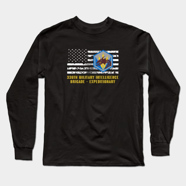 336th Military Intelligence Brigade - Expeditionary Long Sleeve T-Shirt by Jared S Davies